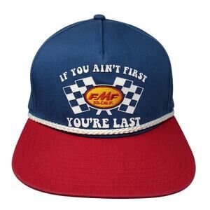 If You Ain't First You're Last Snapback 5 Panel Cap Multi OS FMF So. Calif.